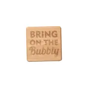 bring on the bubbly coaster range