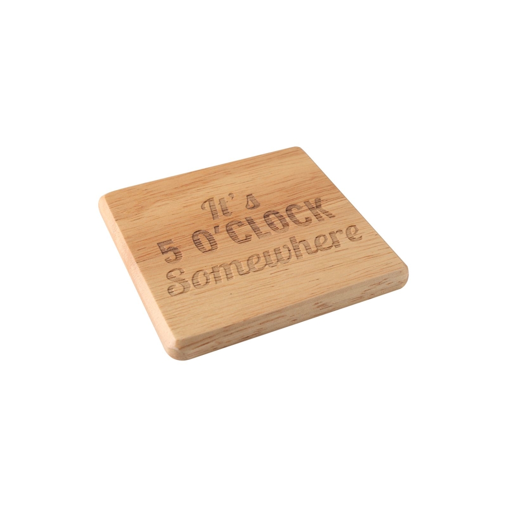 It's Five O'Clock Somewhere Coaster